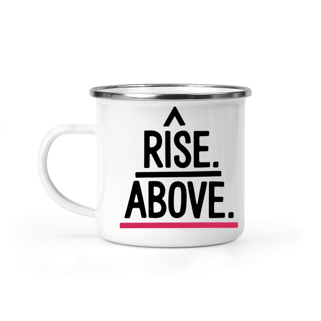Rise Above Minimal Typograhy Camping Mug