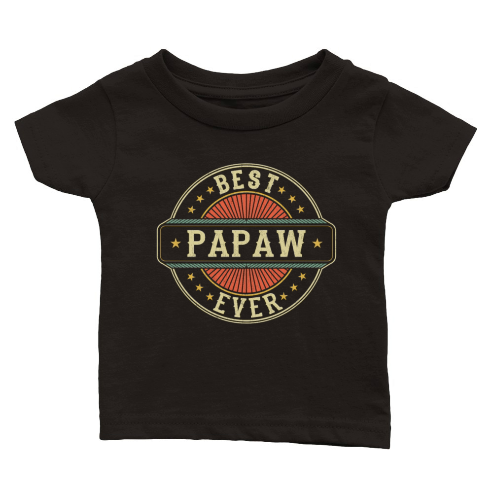 Best Papaw Ever Retro Vintage Grandpa Fathers Day Classic Baby Crewneck T-shirt