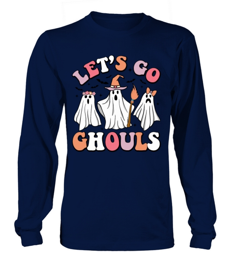 Lets Go Ghouls Spooky Season Vintage Halloween Long sleeved Unisex