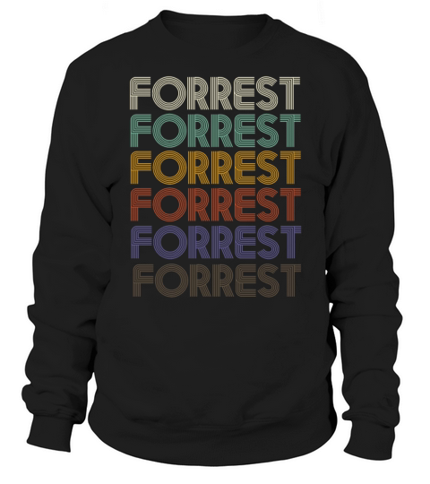 FORREST First Name Retro Pattern Vintage Stylet Sweatshirt Unisex