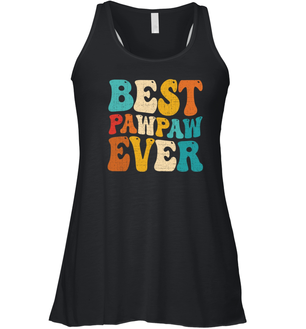Best Pawpaw Ever Retro Vintage Grandpa Fathers Day Women's Flowy Tank Top
