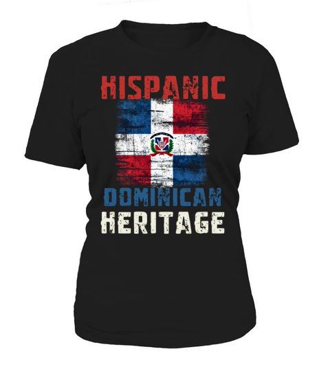 Dominican Heritage Pride - Hispanic Heritage Month Women's T-Shirt