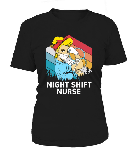 Retro Vintage Night Shift Nurse Strong Woman Women's T-Shirt