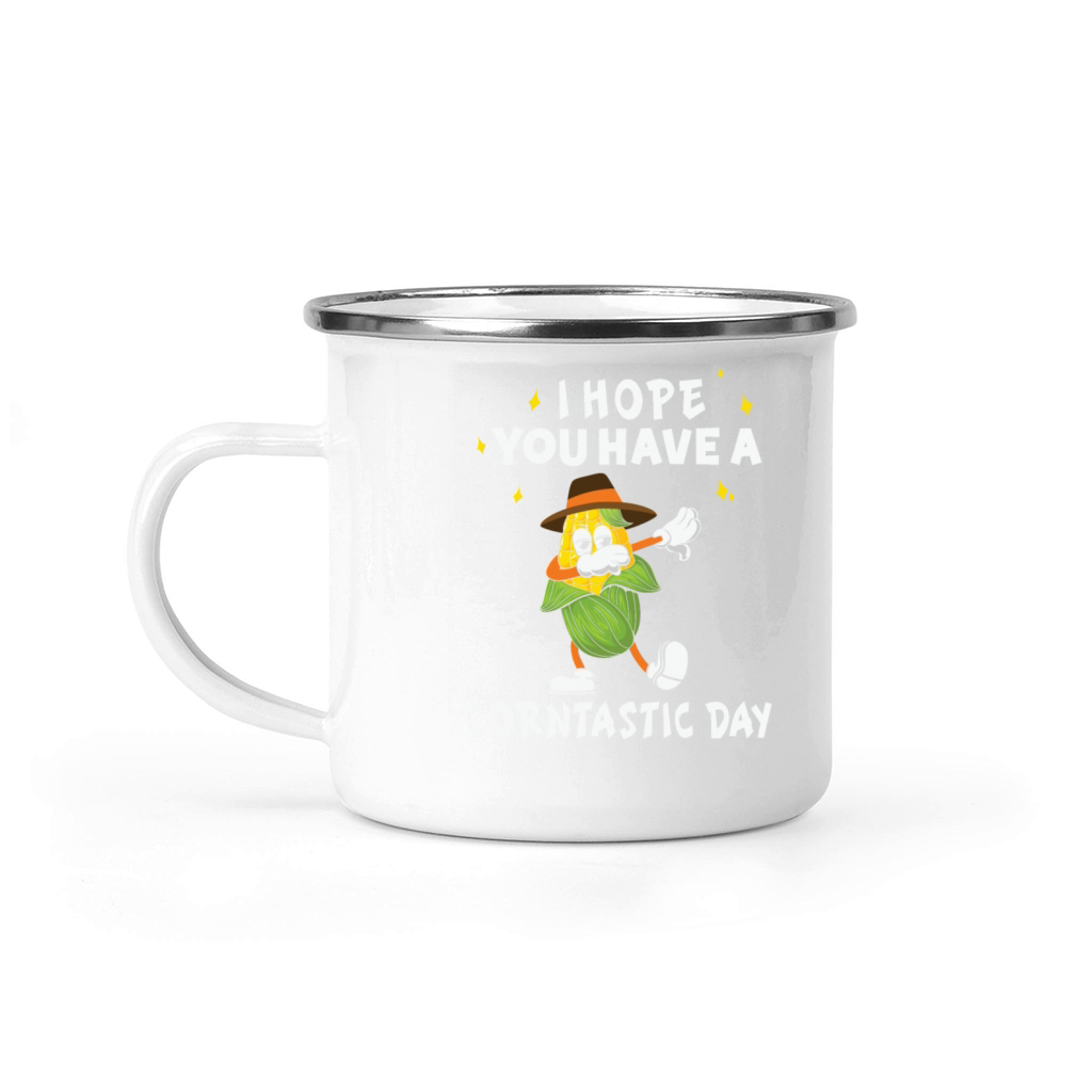 I Hope You Have A Corntastic Day Camping Mug