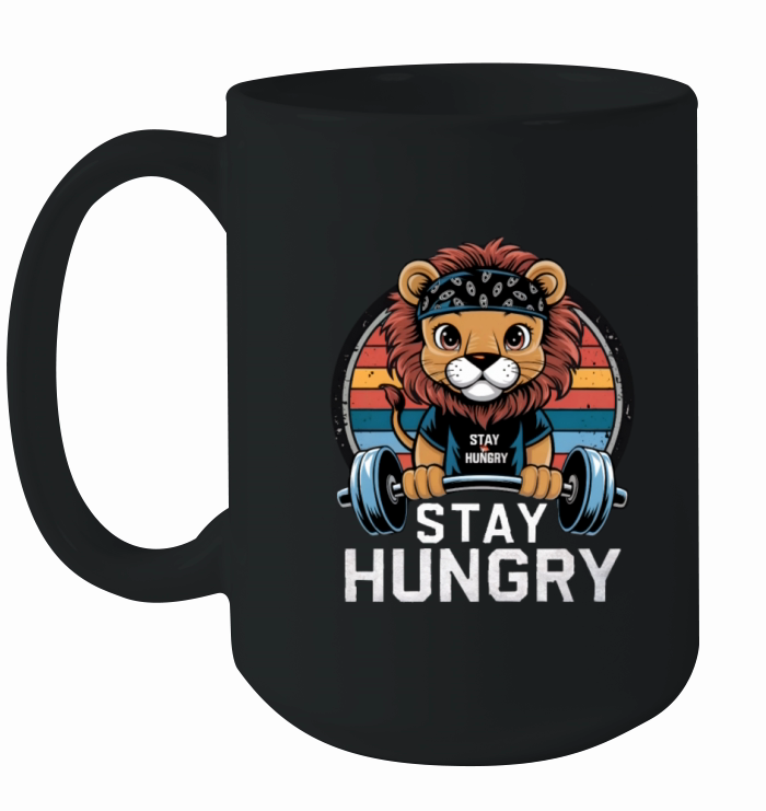 Cute gym stay hungry Ceramic Mug