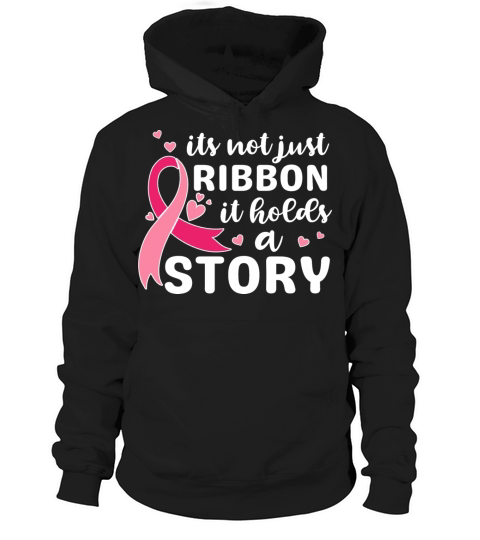 Its not just ribbon it holds a story support shirt Hoodie Unisex