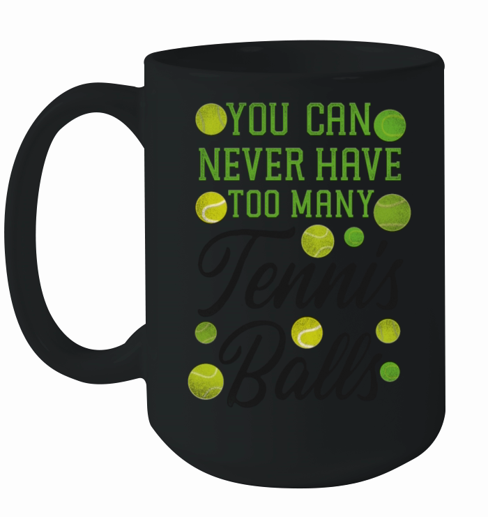 Funny Tennis Player Racket You Can Ceramic Mug