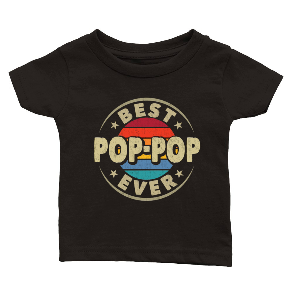 Best Pop-Pop Ever Vintage Grandad Fathers Day Classic Baby Crewneck T-shirt