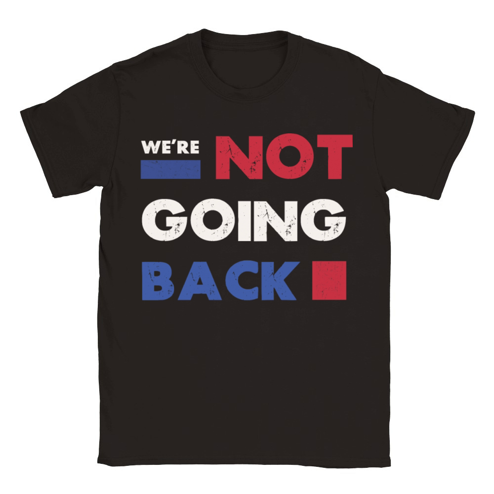 Were Not Going Back Elections 2024 Classic Kids Crewneck T-shirt