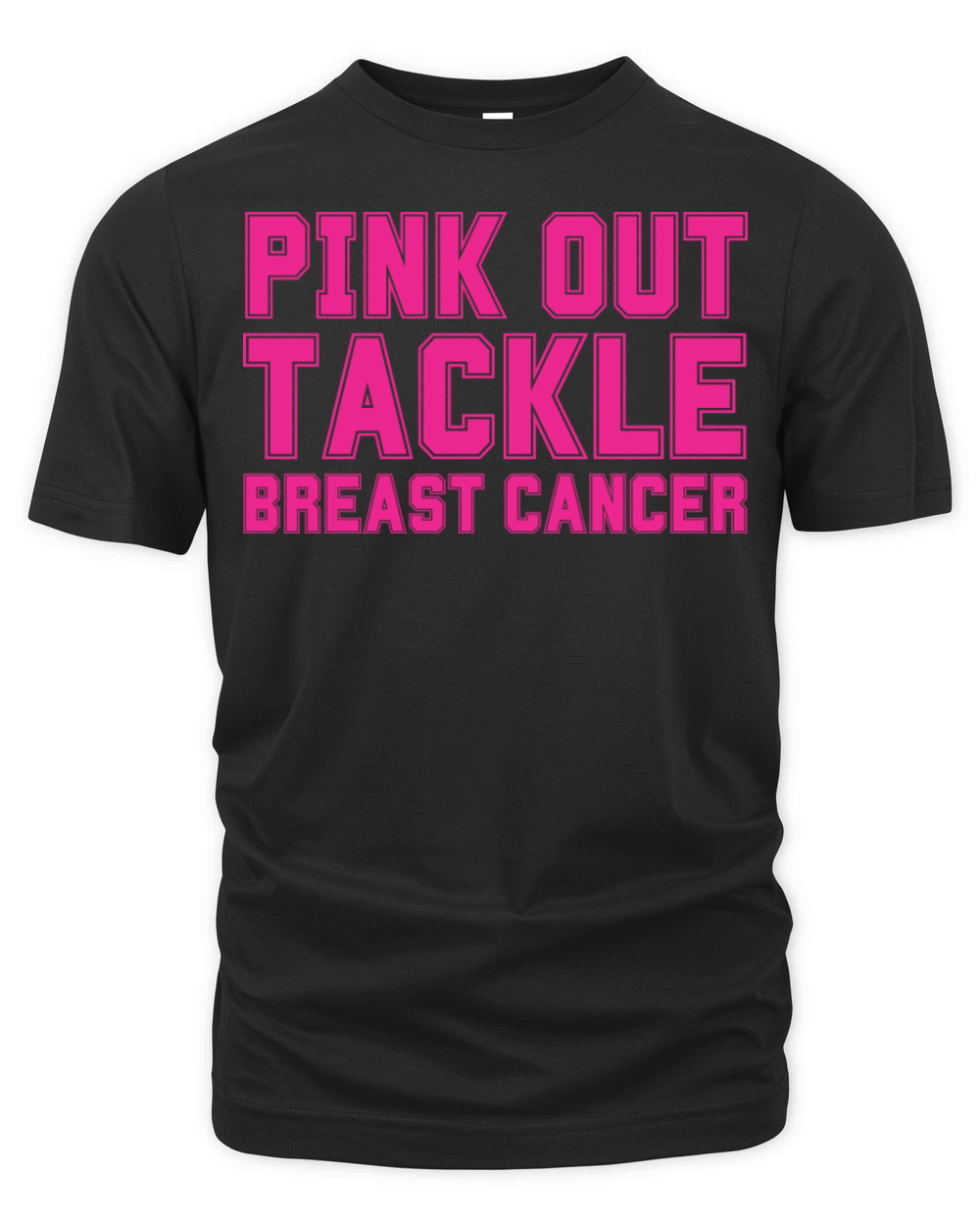 Pink Out Tackle Breast Cancer Support Organic Unisex T-shirt