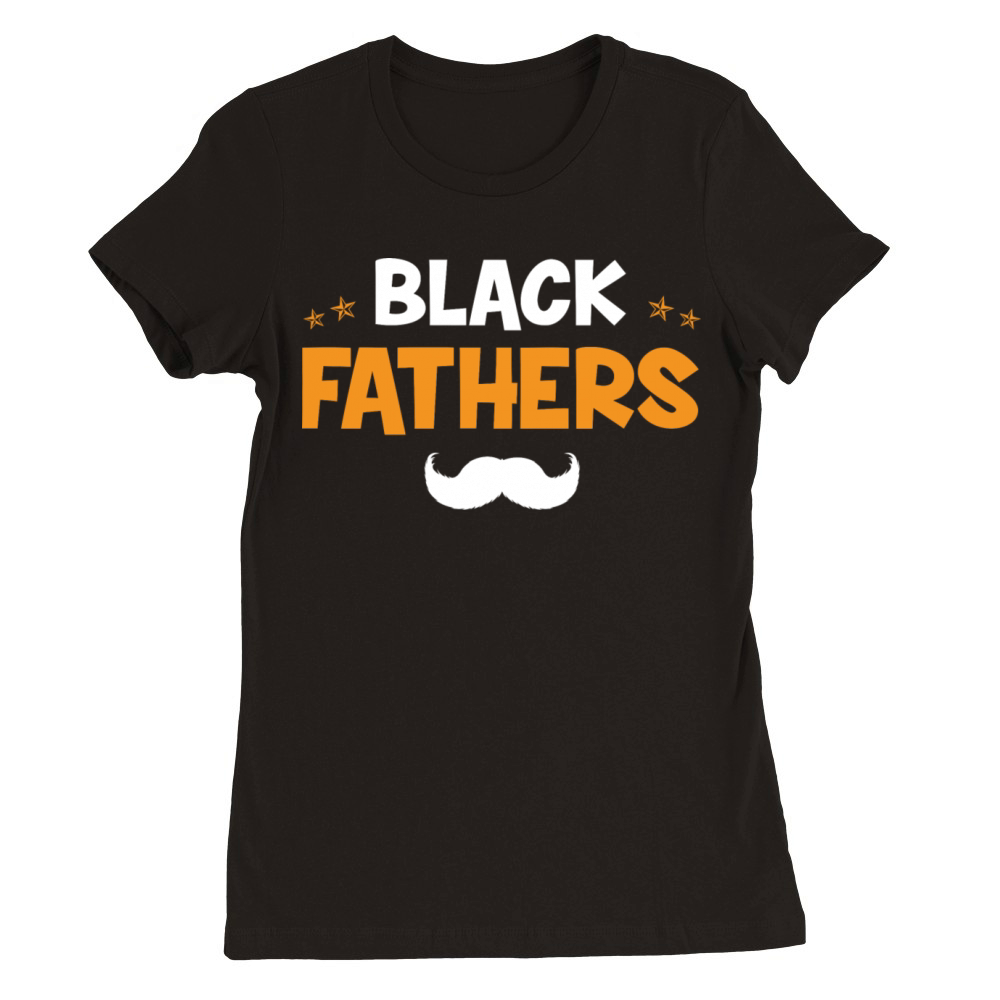 Black Fathers Premium Womens Crewneck T-shirt