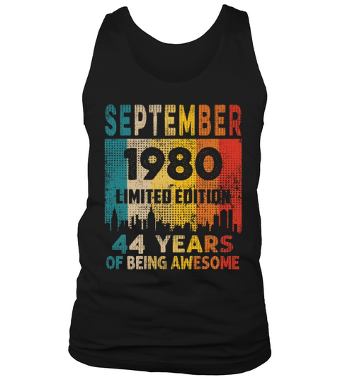 Born in SEPTEMBER 1980 Vintage 44th Birthday Gift Tank Top Unisex