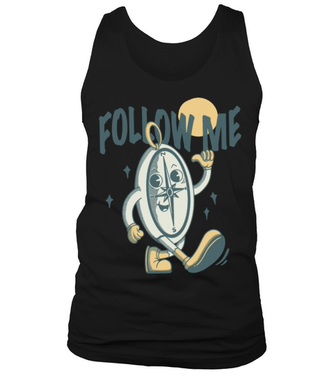 Follow Me Tank Top Unisex