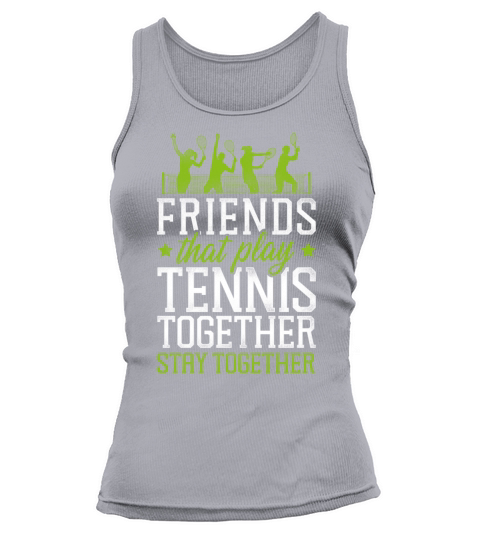 Funny Tennis Player Racket Friends Tank top Woman