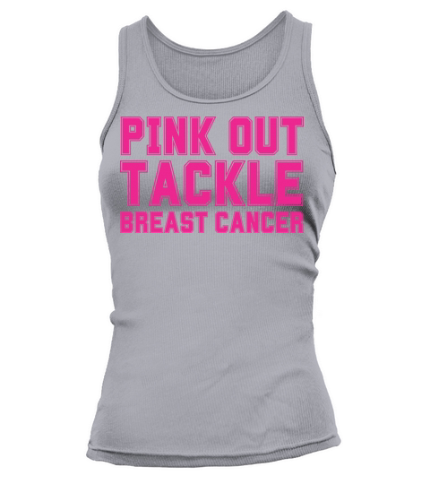 Pink Out Tackle Breast Cancer Support Tank top Woman