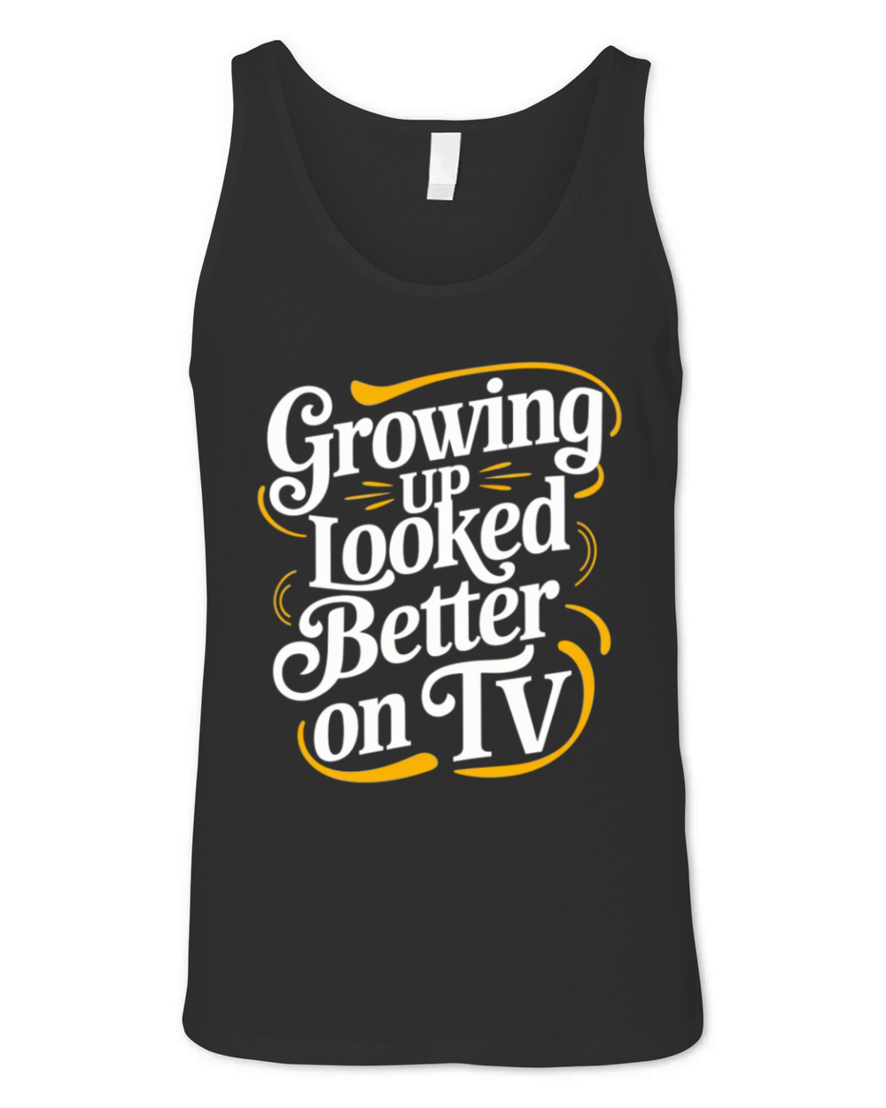 Funny Quote humorous sayings sarcastic Adult Humor Unisex Jersey Tank