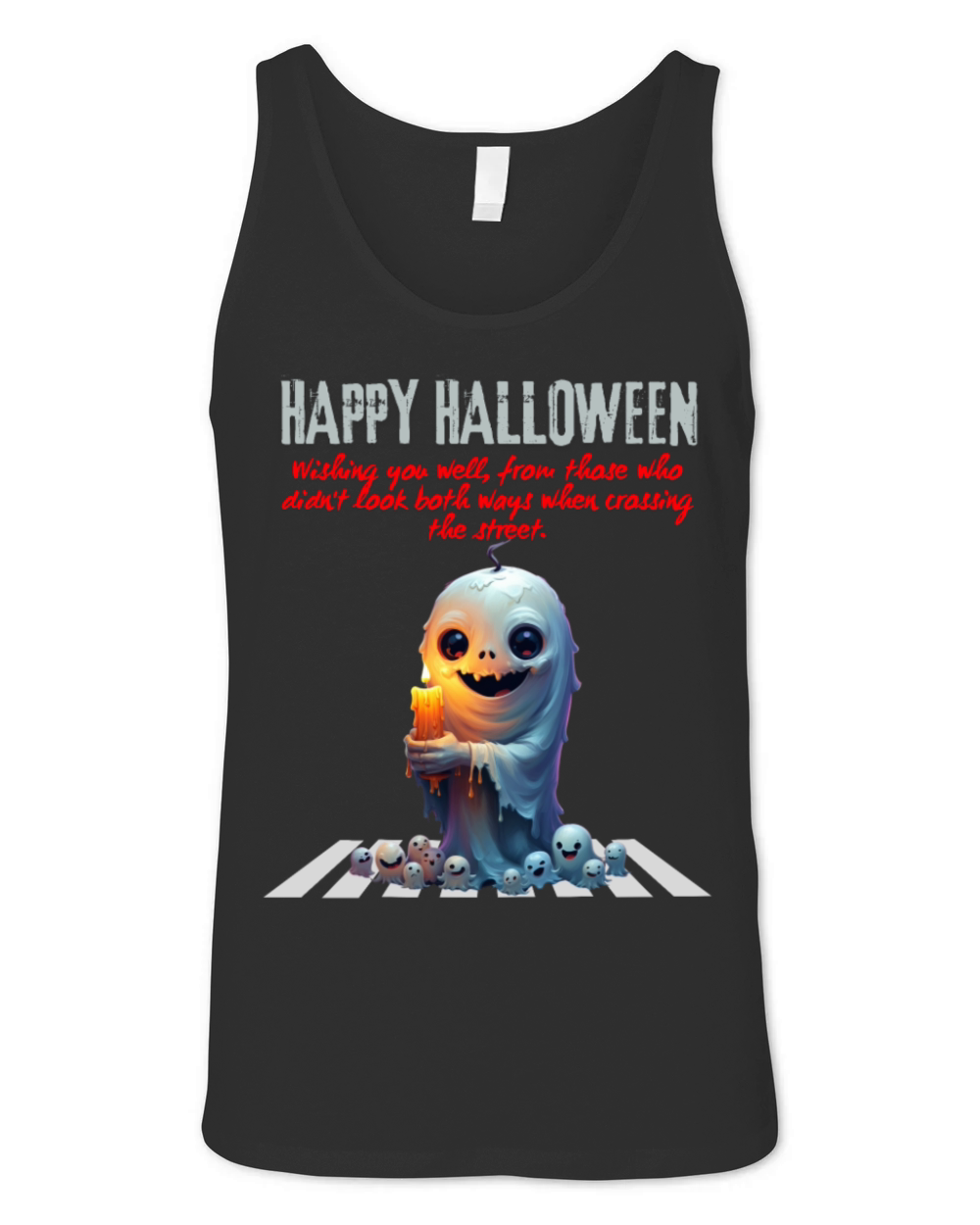 Happy Halloween Scary Story Wishing you a safe Unisex Jersey Tank