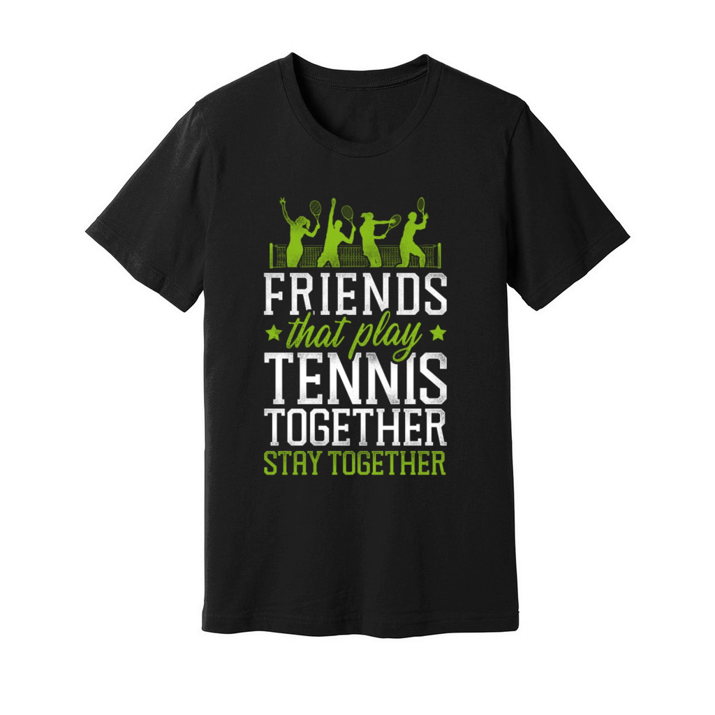 Funny Tennis Player Racket Friends Unisex Jersey Tee