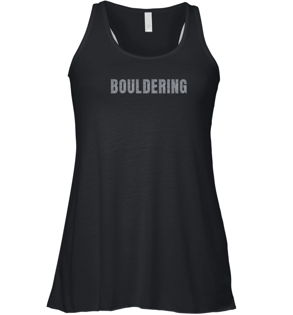 Bouldering lettering climbing bouldering grey rock Women's Flowy Tank Top