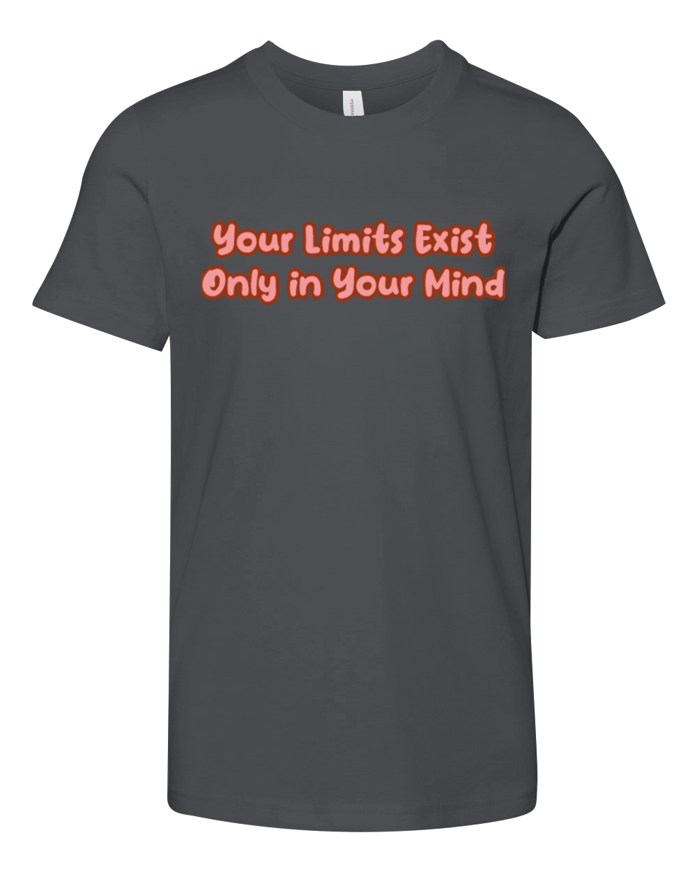 Your Limits Exist Only in Your Mind Youth Unisex Jersey Tee