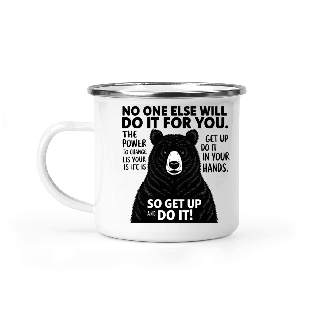 quotes no one else will do it for you Camping Mug