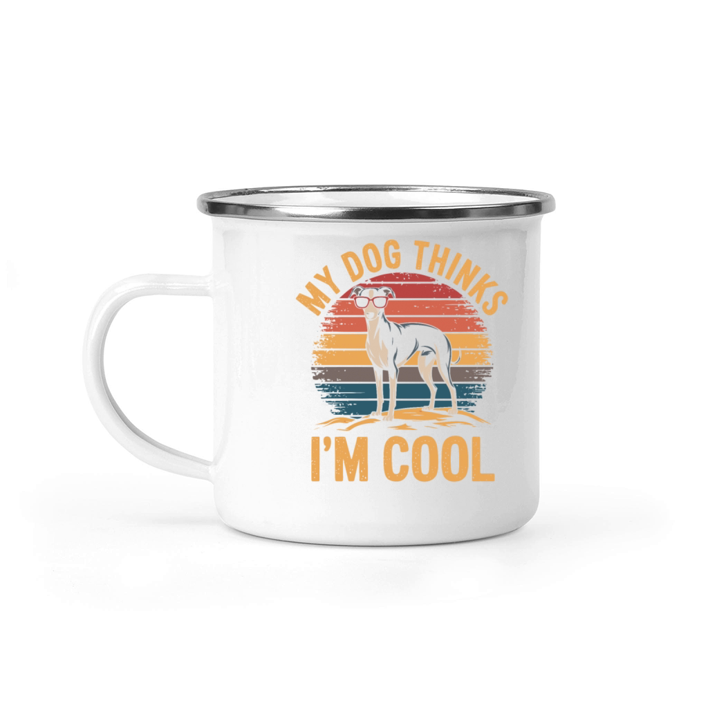 Whippet Dog My Dog Thinks Im Cool Camping Mug