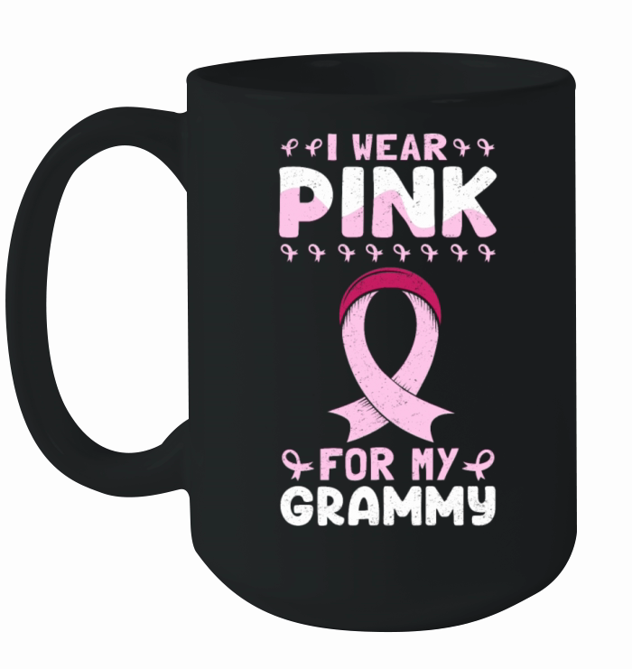 I Wear Pink For My Grammy Breast Cancer Ceramic Mug