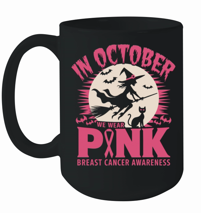 In October we wear Pink - Breast Cancer Awareness Ceramic Mug