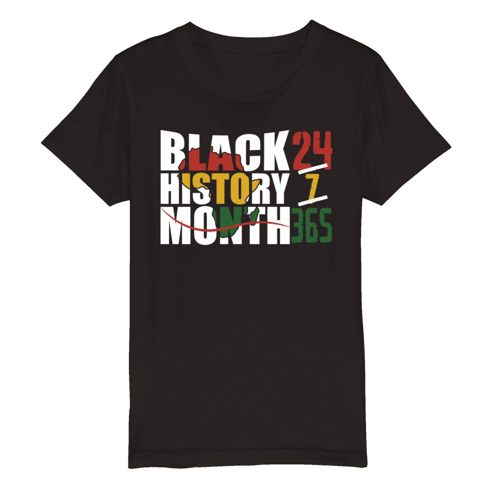 Black history month 24 7 365 with african map flag Organic Kids Crewneck T-shirt