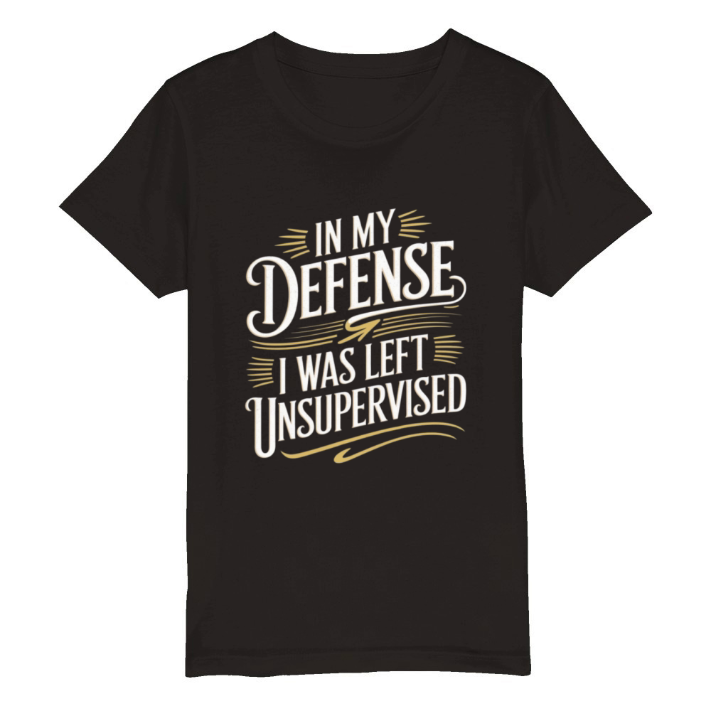 Funny Quote humorous sayings sarcastic Adult Humor Organic Kids Crewneck T-shirt