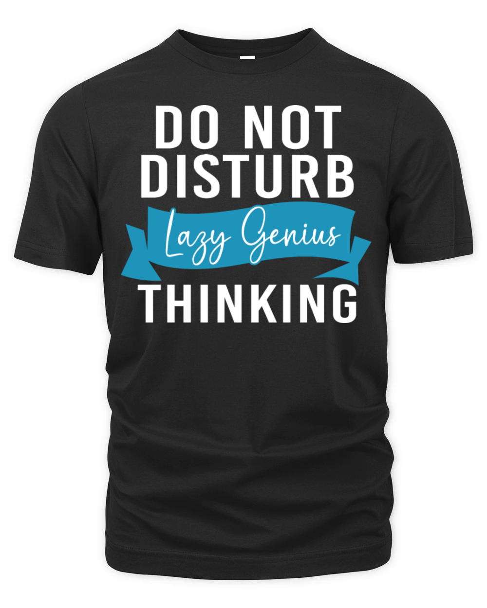 Do Not Disturb Lazy Bone Funny Procrastinator Organic Unisex T-shirt