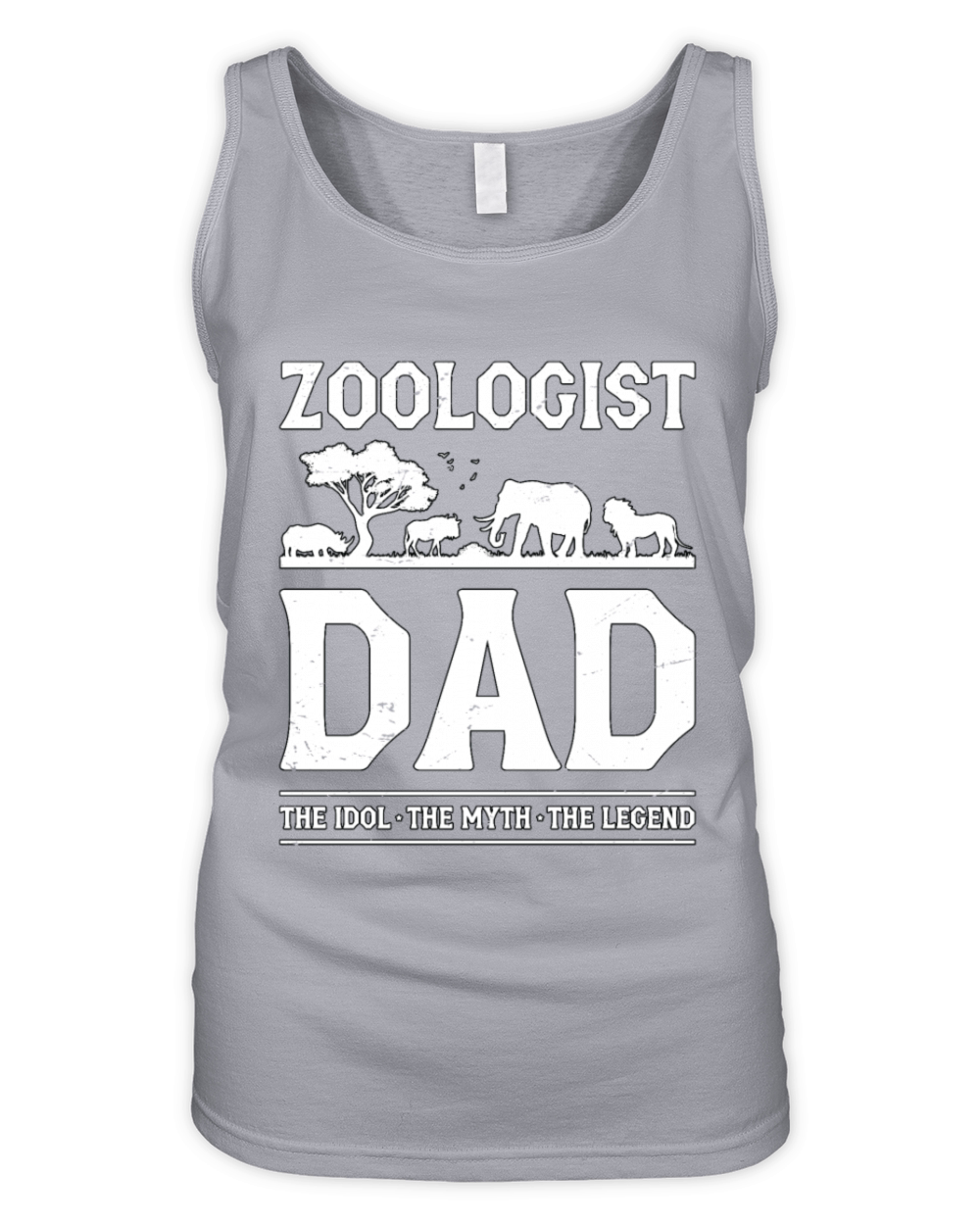 Zoologist Dad The Idol The Myth Animal Scientist Organic Women's Tank Top