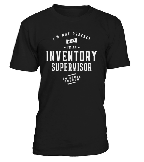 Funny Job Occupation Inventory Supervisor T-Shirt Unisex