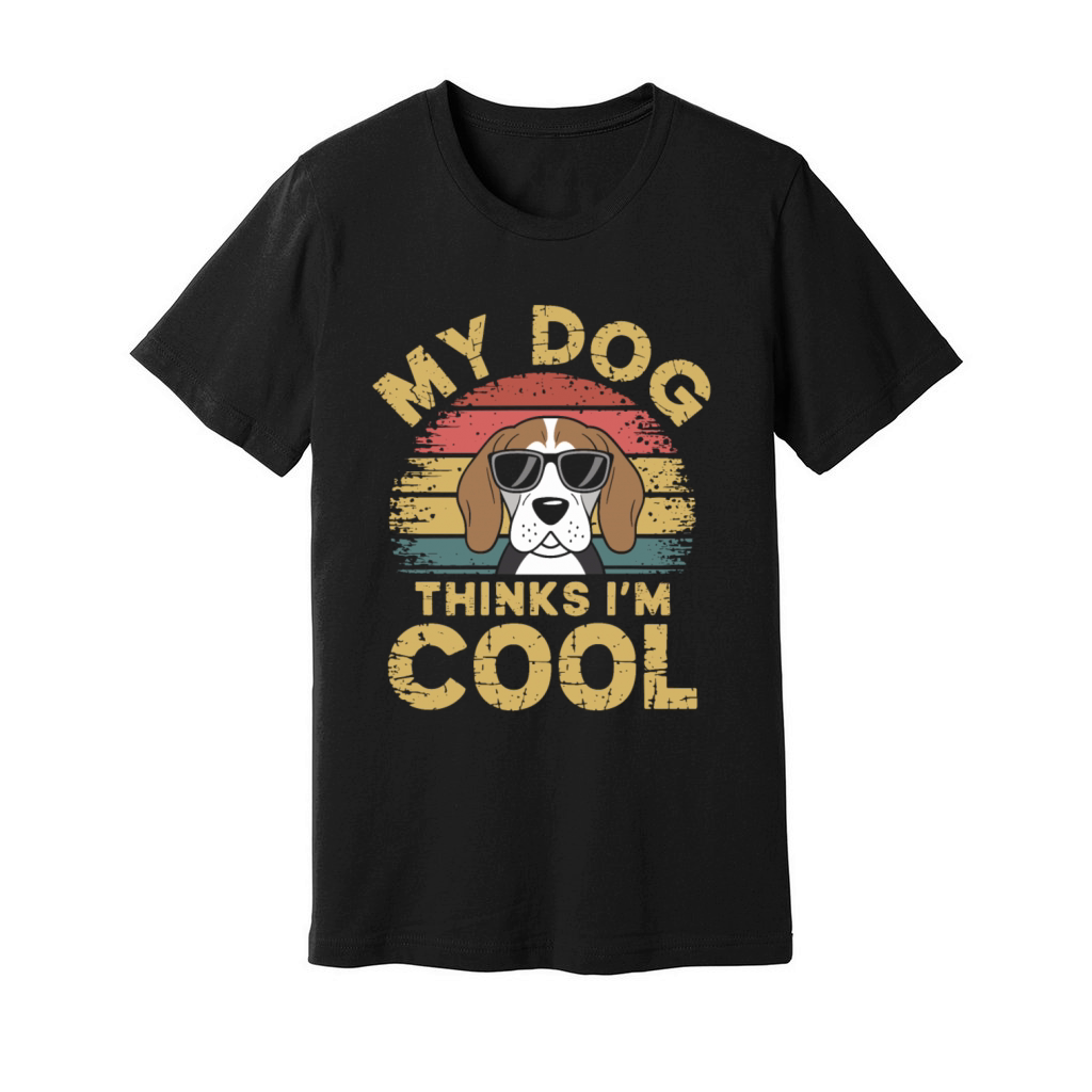 Beagle My Dog Thinks Im Cool Unisex Jersey Tee