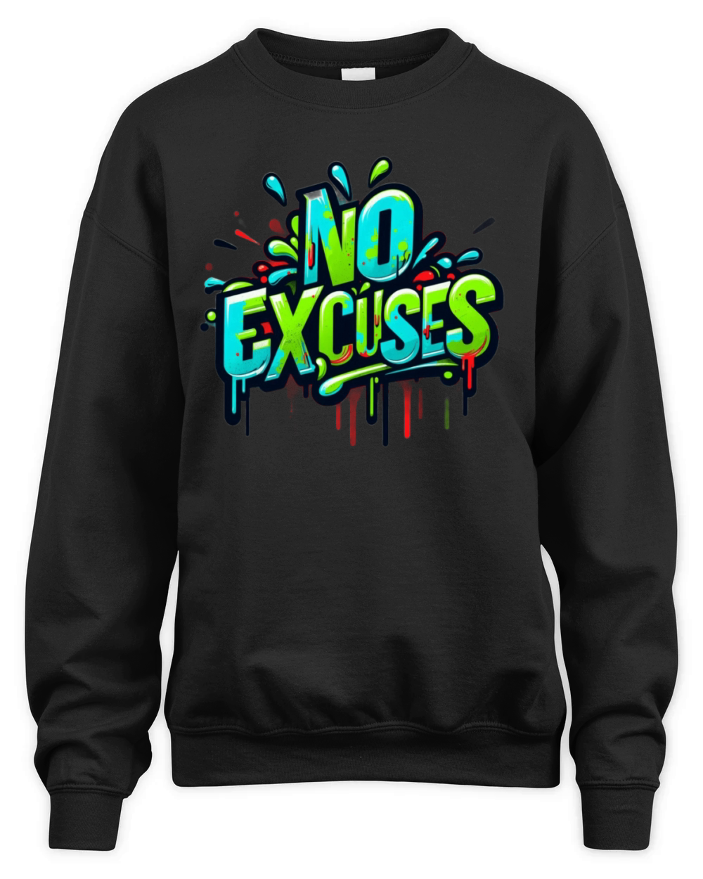 No Excuses Graffiti Unisex Premium Crewneck Sweatshirt