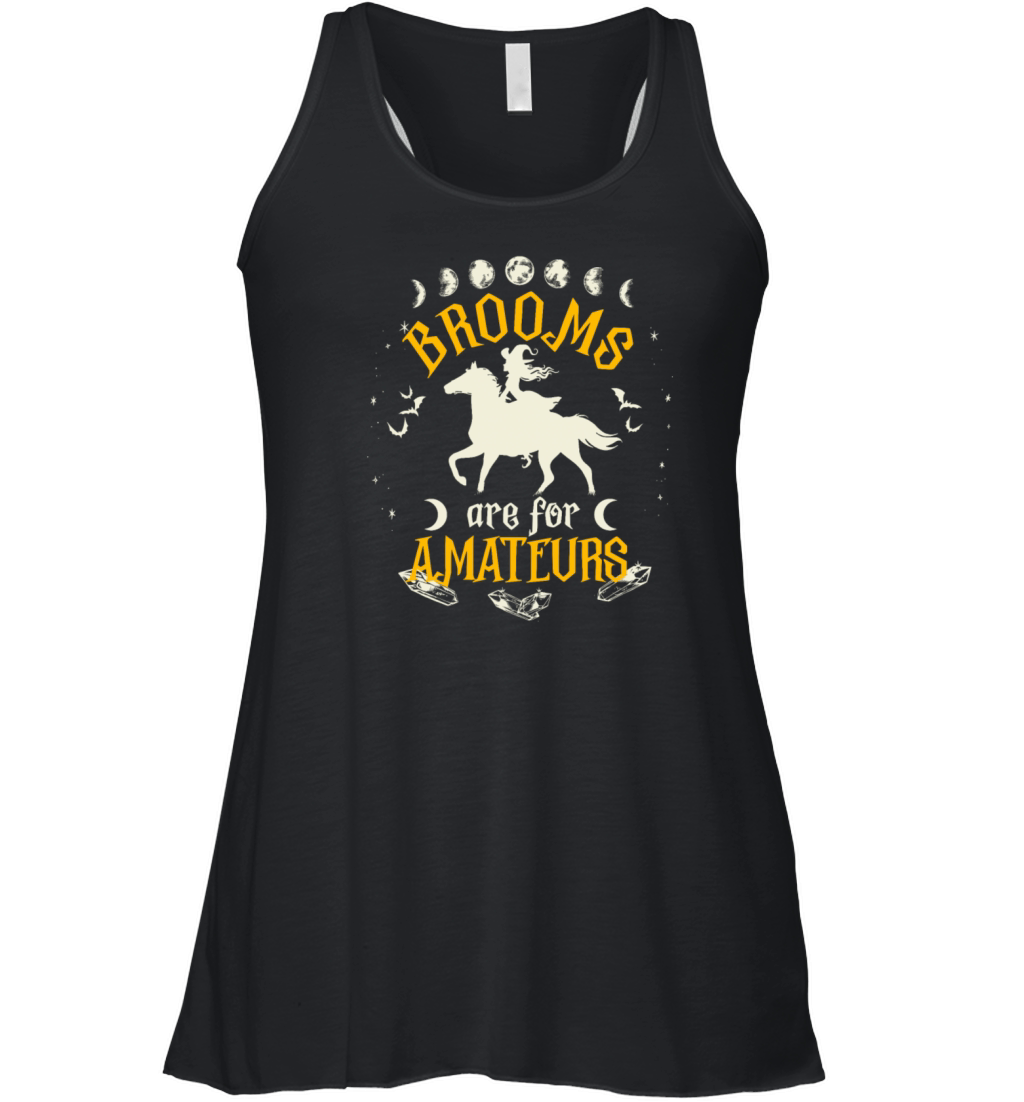 Brooms Are For Amateurs Halloween Horse Riding Women's Flowy Tank Top