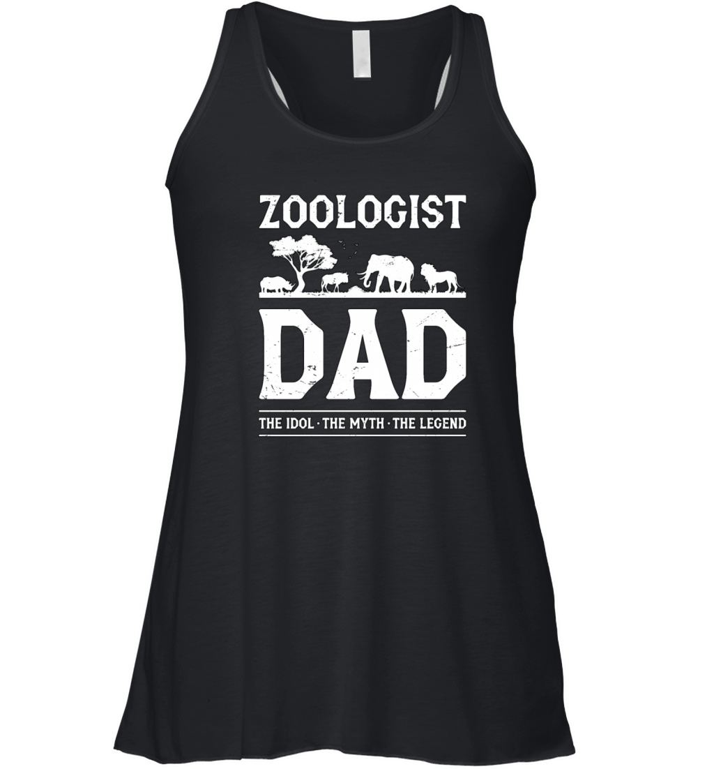 Zoologist Dad The Idol The Myth Animal Scientist Women's Flowy Tank Top