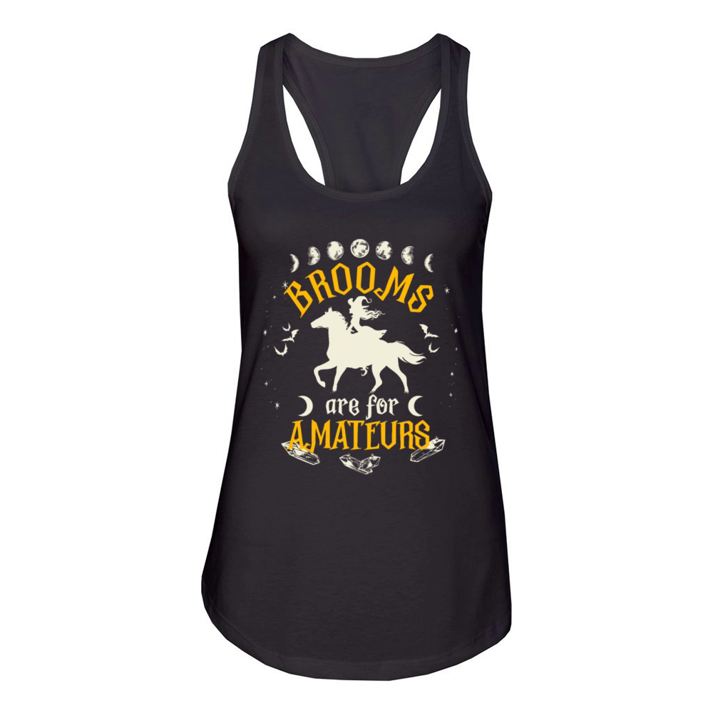 Brooms Are For Amateurs Halloween Horse Riding Women's Racerback Tank