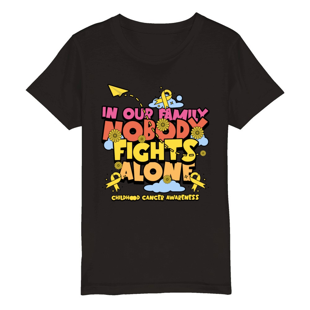 Childhood Cancer Awareness Family Support Quote Organic Kids Crewneck T-shirt