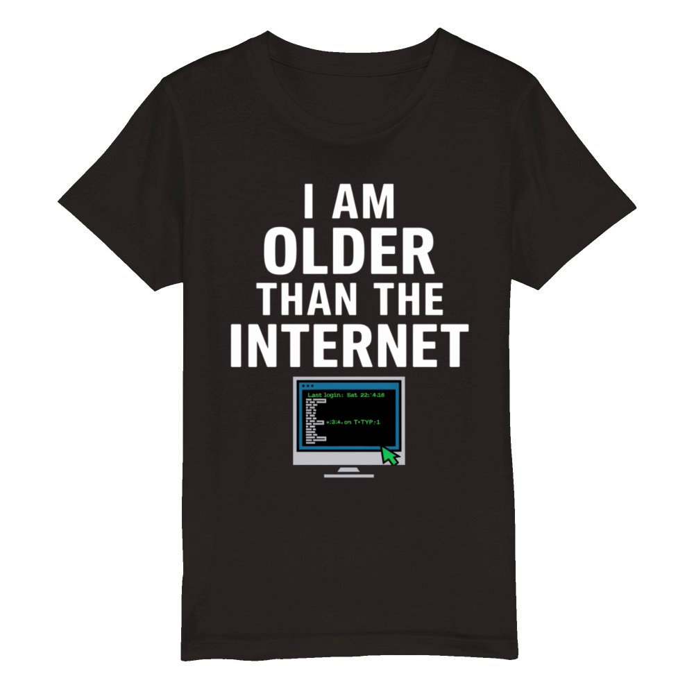 I Am Older Than The Internet 11 Organic Kids Crewneck T-shirt