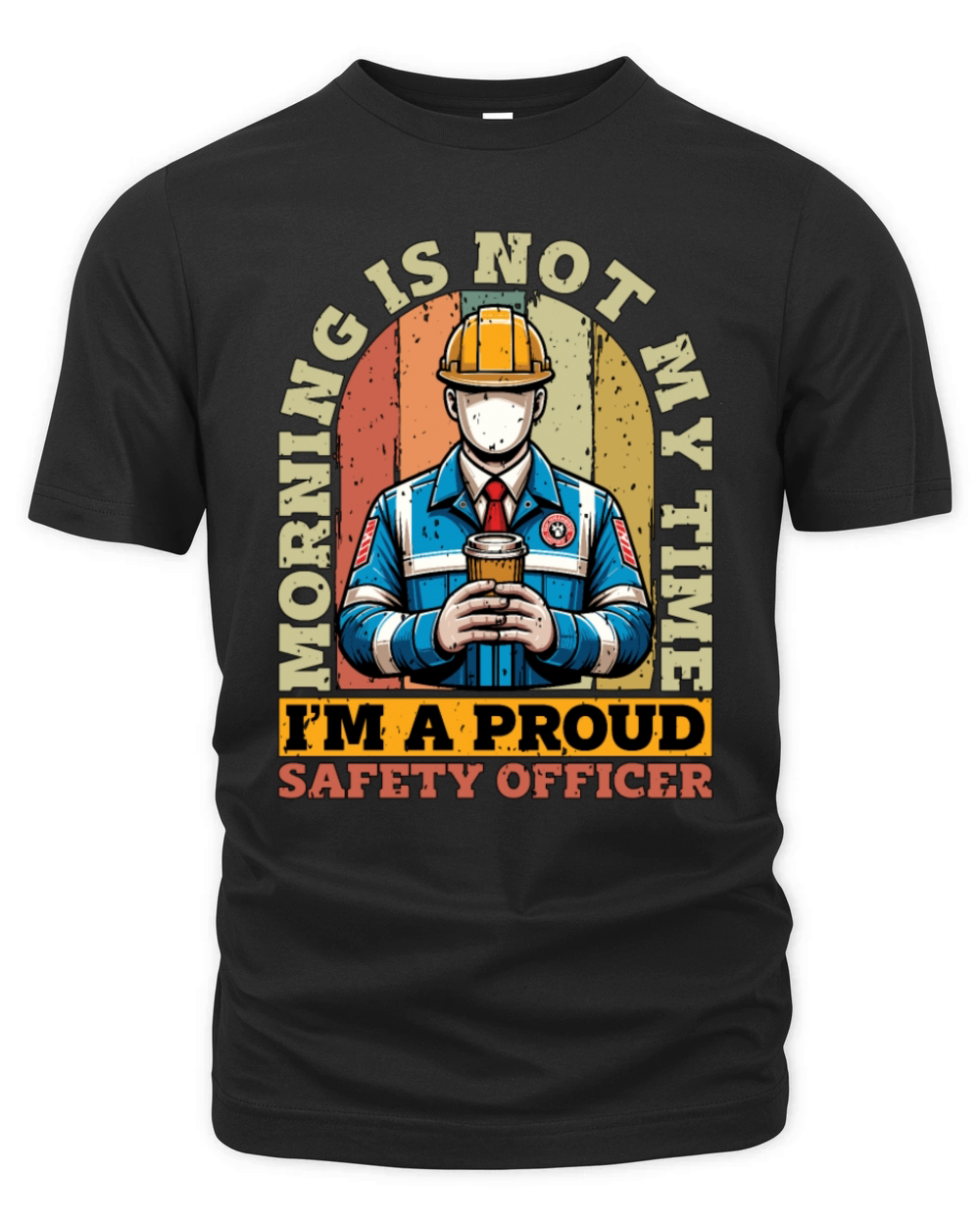 Safety Officer Morning Is Not My Time Security Organic Unisex T-shirt