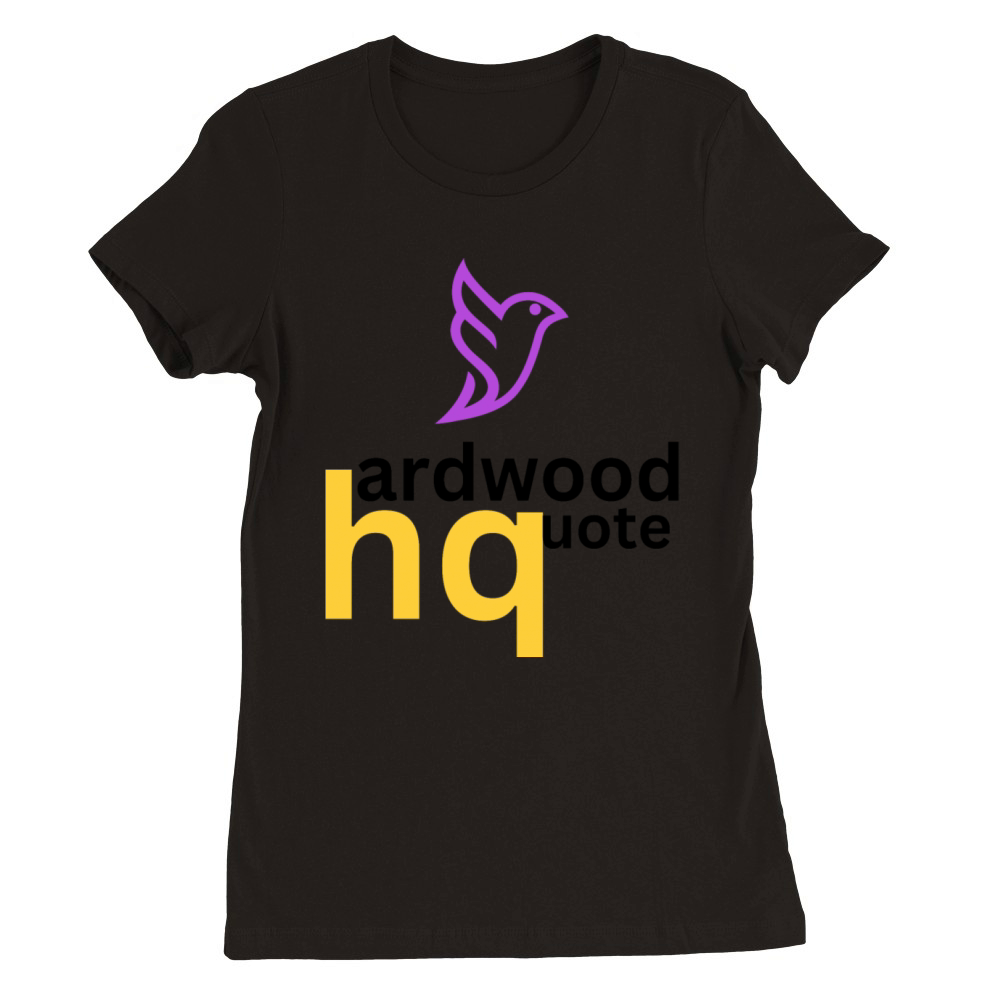 Hardwood Quote Premium Womens Crewneck T-shirt