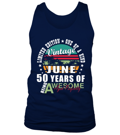 50th birthday 50 years June 1974 Tank Top Unisex