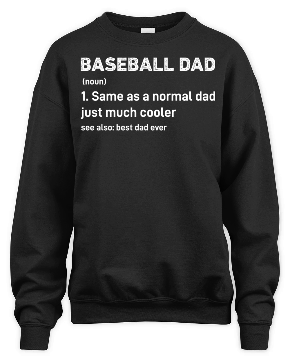 Baseball Dad Funny Definition Unisex Premium Crewneck Sweatshirt