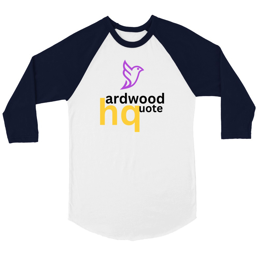 Hardwood Quote Unisex ¾ sleeve Raglan T-shirt
