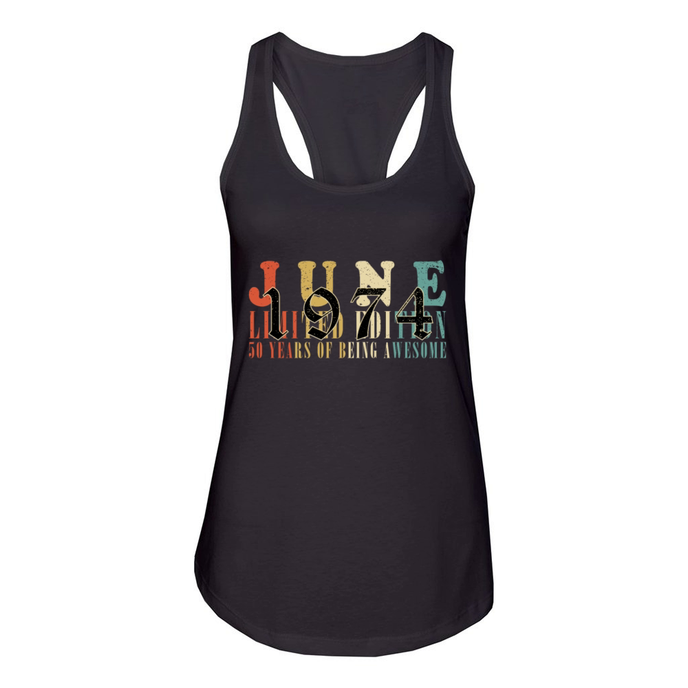 50th birthday 50 years June 1974 Women's Racerback Tank
