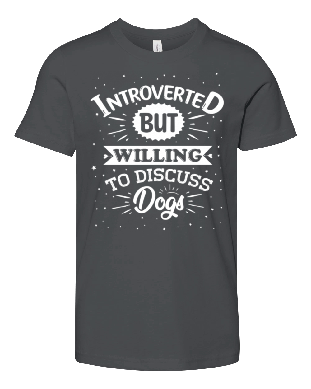 Introverted but willing to discuss DOGS Youth Unisex Jersey Tee