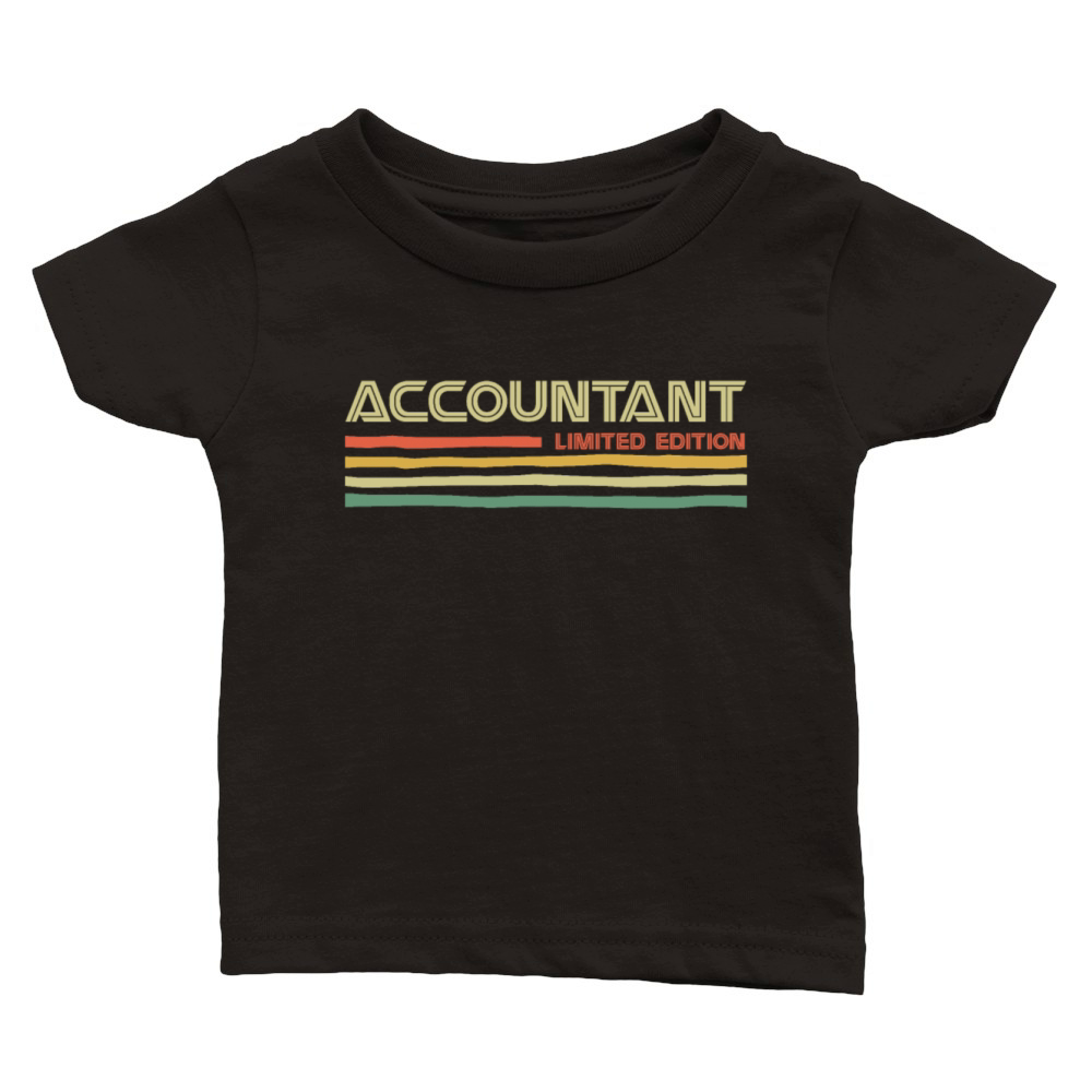 Accountant Limited Edition Retro Vintage Tax Day Classic Baby Crewneck T-shirt