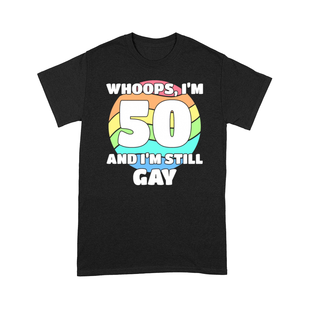 Funny Gay Pride - 50th Birthday 50 BDay Lesbian Comfort T-shirt