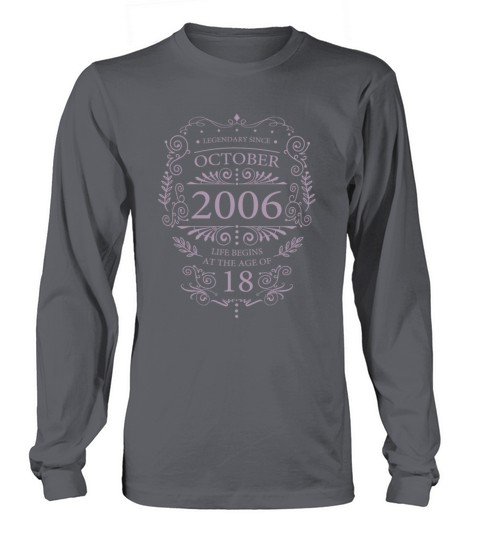 18th Birthday Legendary Vintage October 2006 Long sleeved Unisex